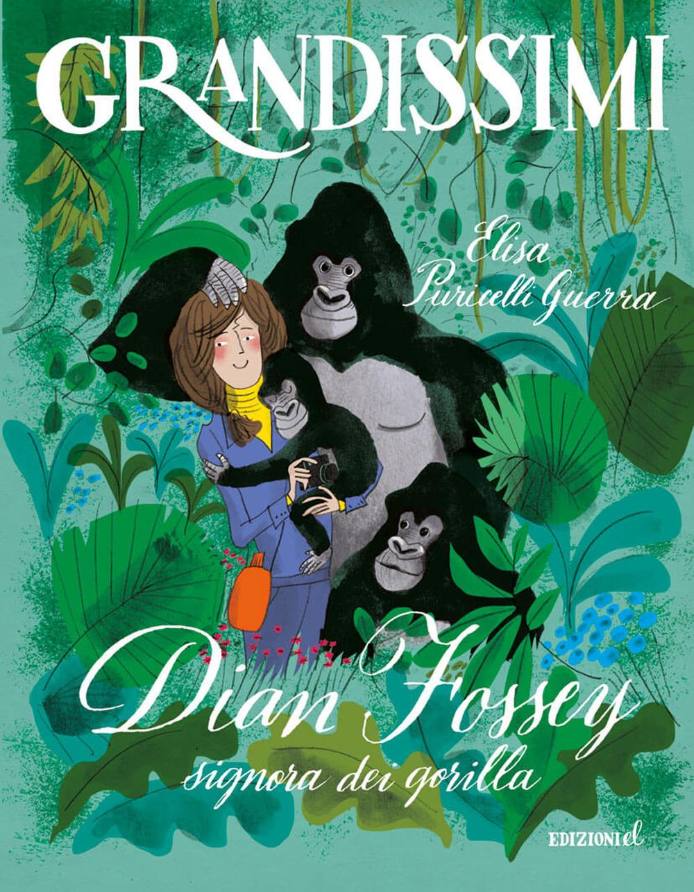 Vorderes Coverbild Dian Fossey, signora dei gorilla