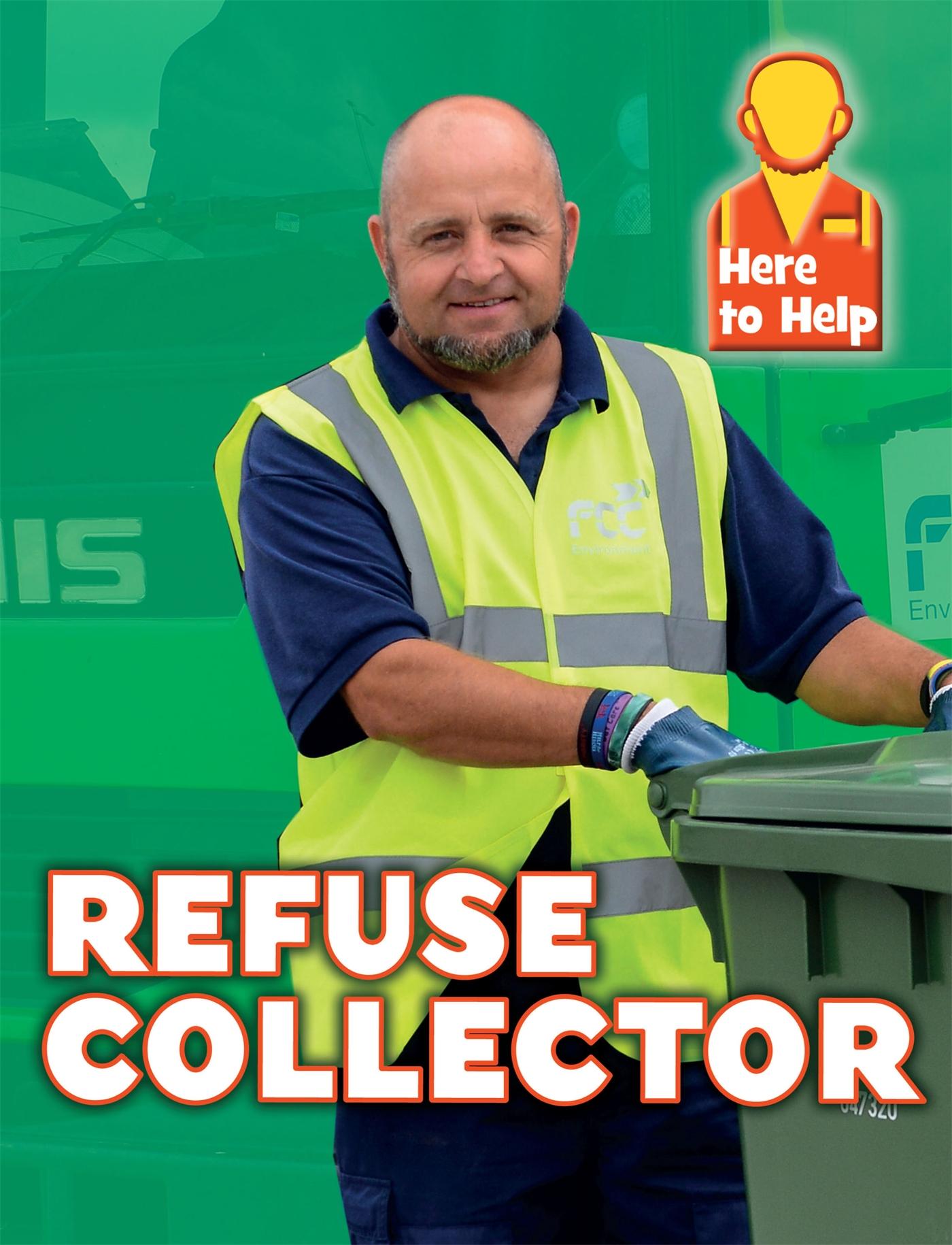 Vorderes Coverbild Here to Help: Refuse Collector