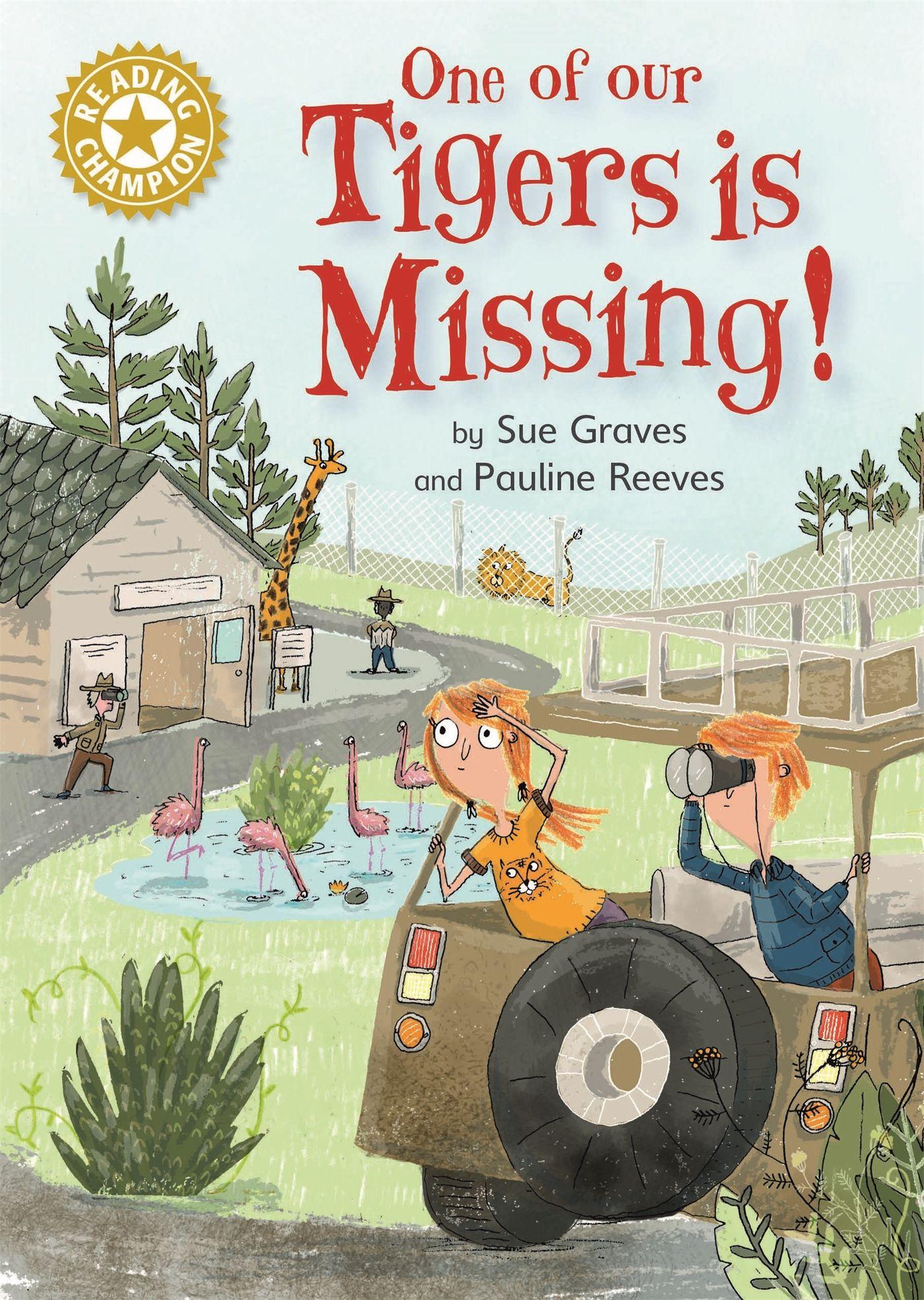 Vorderes Coverbild Reading Champion: One of Our Tigers is Missing!