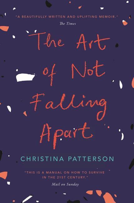 Vorderes Coverbild The Art of Not Falling Apart