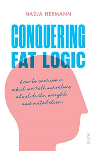 Vorderes Coverbild Conquering Fat Logic