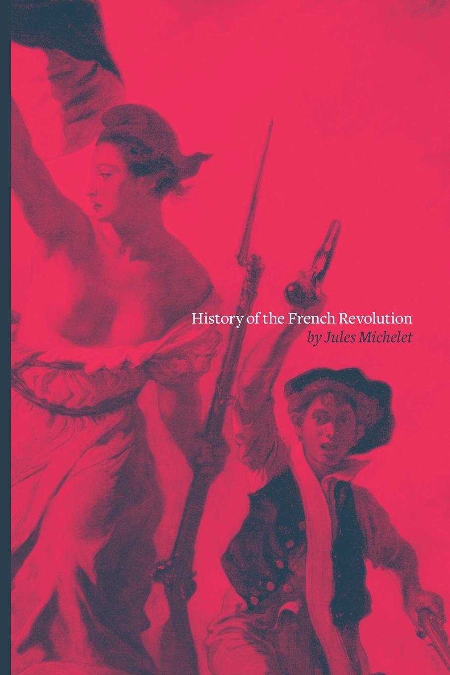 Vorderes Coverbild History of the French Revolution
