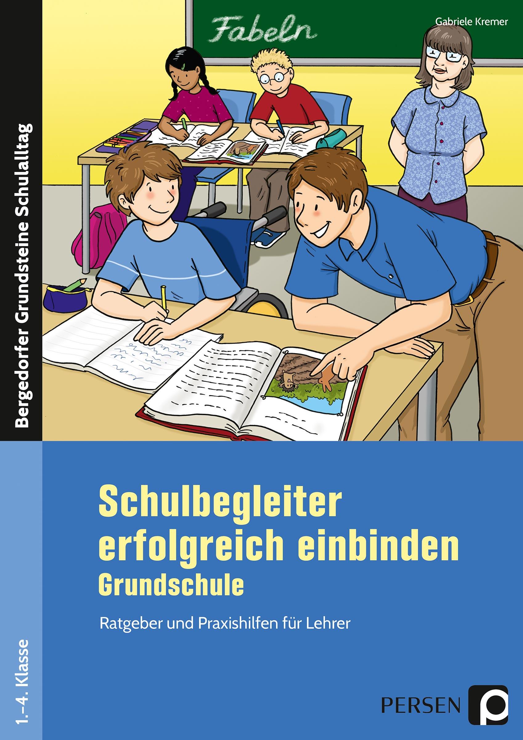 Vorderes Coverbild Schulbegleiter erfolgreich einbinden - Grundschule