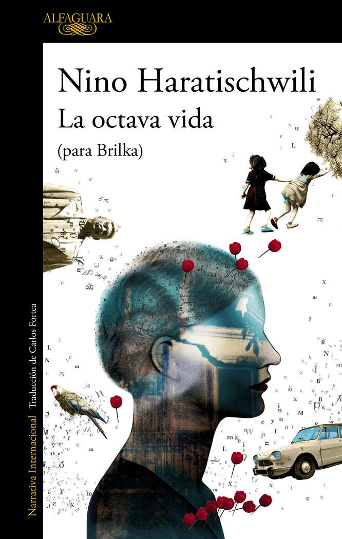 Vorderes Coverbild La Octava Vida (Para Brilka) / The Eighth Life (for Brilka)