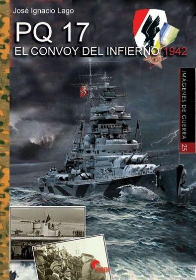 Vorderes Coverbild PQ17 : el convoy del infierno