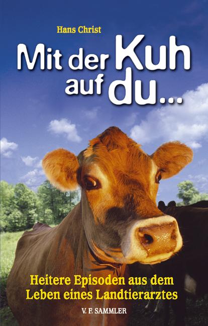 Vorderes Coverbild Mit der Kuh auf du...