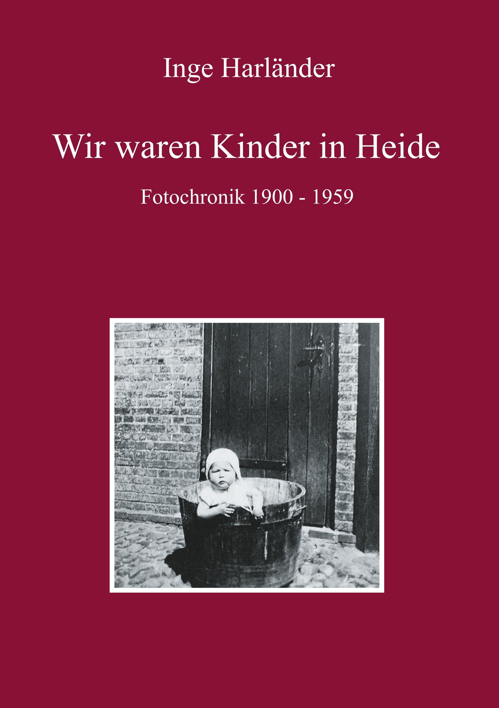 Vorderes Coverbild Wir waren Kinder in Heide