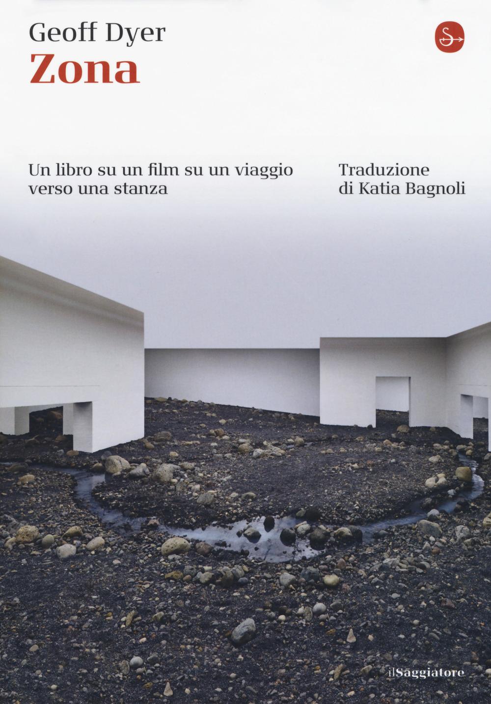 Vorderes Coverbild Zona. Un libro su un film su un viaggio verso una stanza