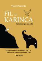 Vorderes Coverbild Fil ile Karinca - Kendiniz Icin Liderlik