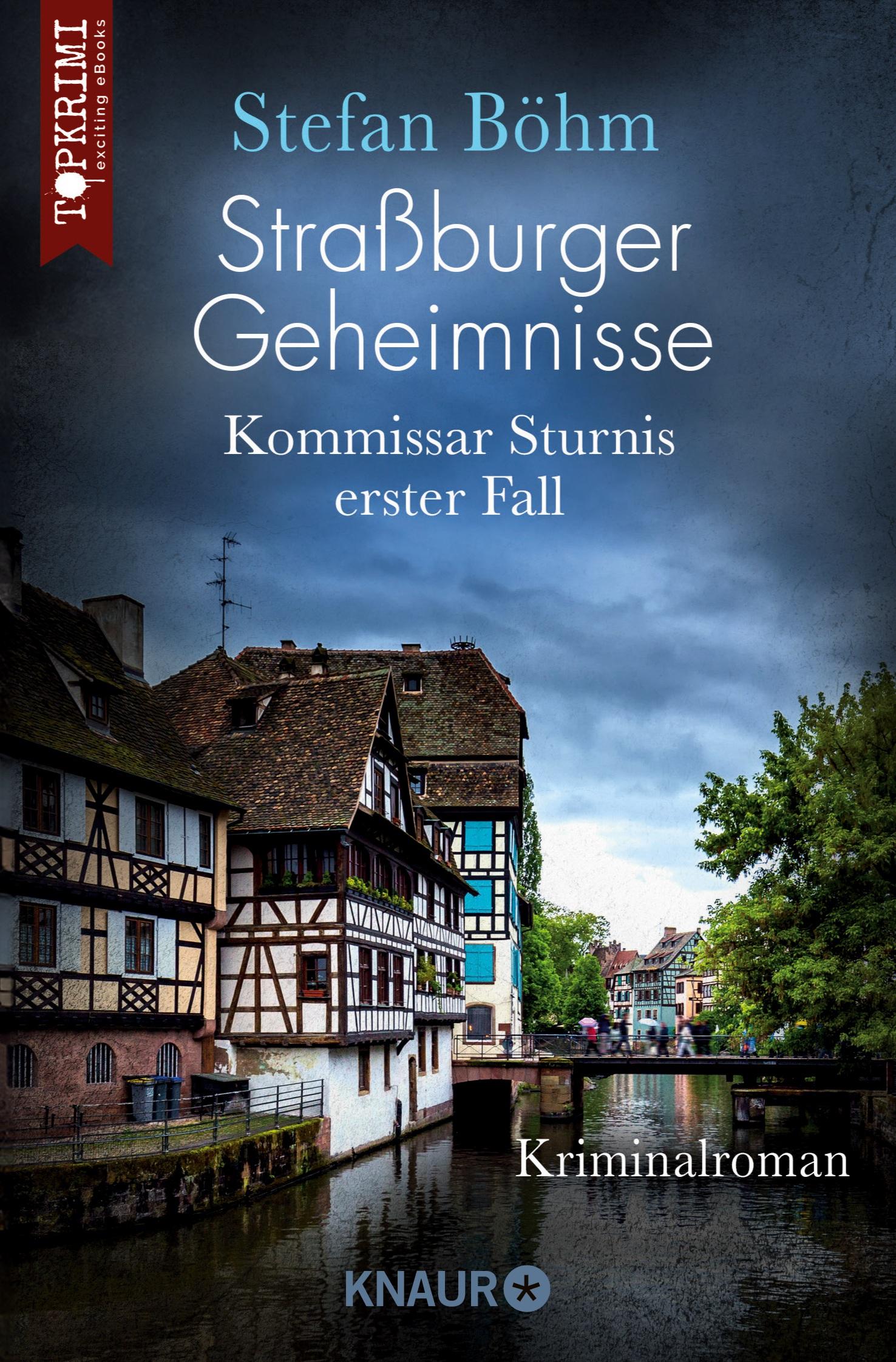 Vorderes Coverbild Straßburger Geheimnisse - Kommissar Sturnis erster Fall
