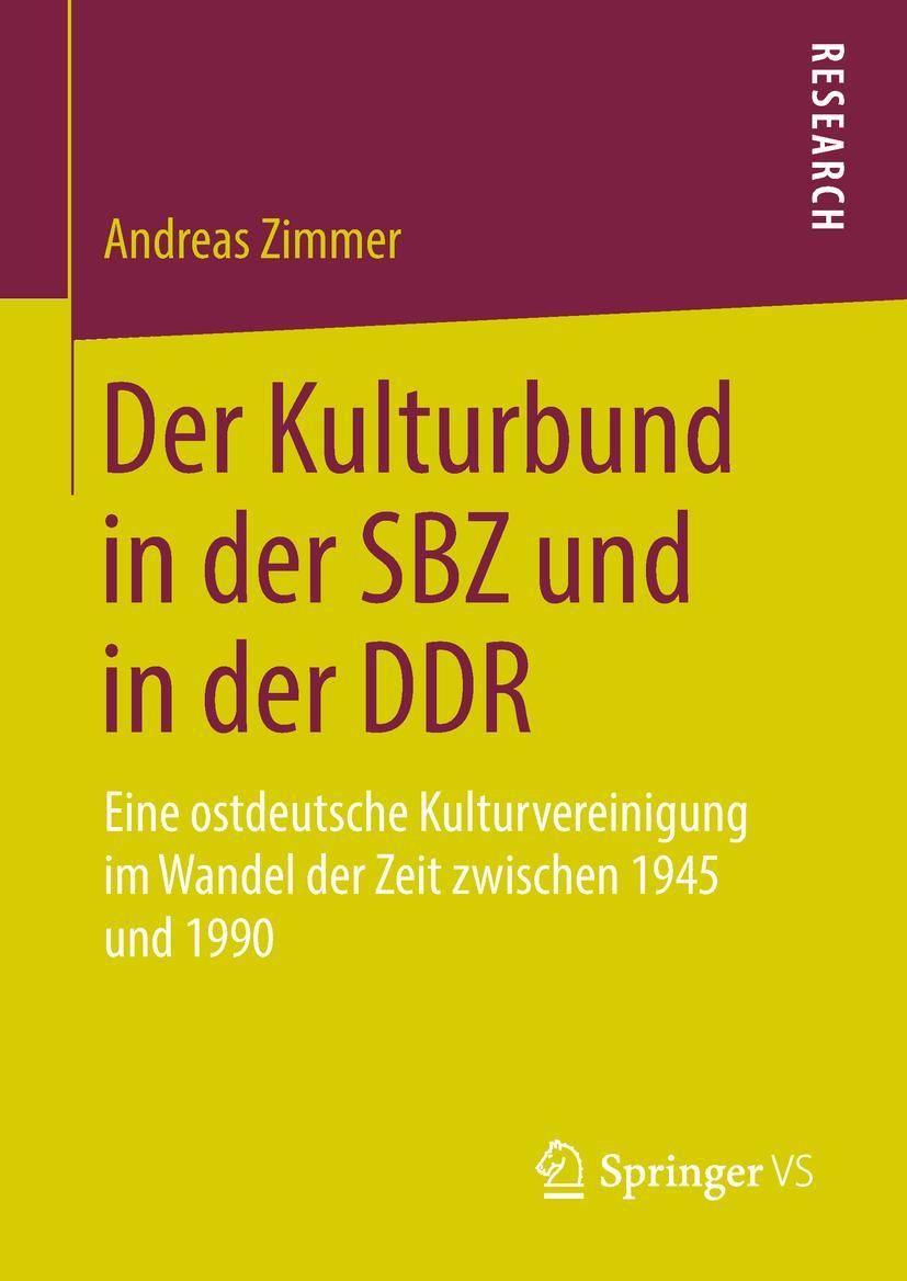 Vorderes Coverbild Der Kulturbund in der SBZ und in der DDR