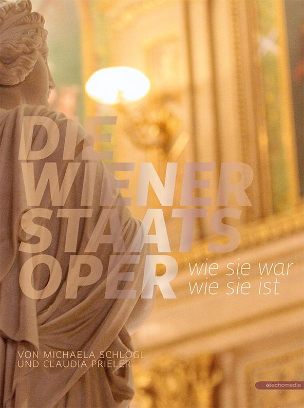 Vorderes Coverbild Die Wiener Staatsoper