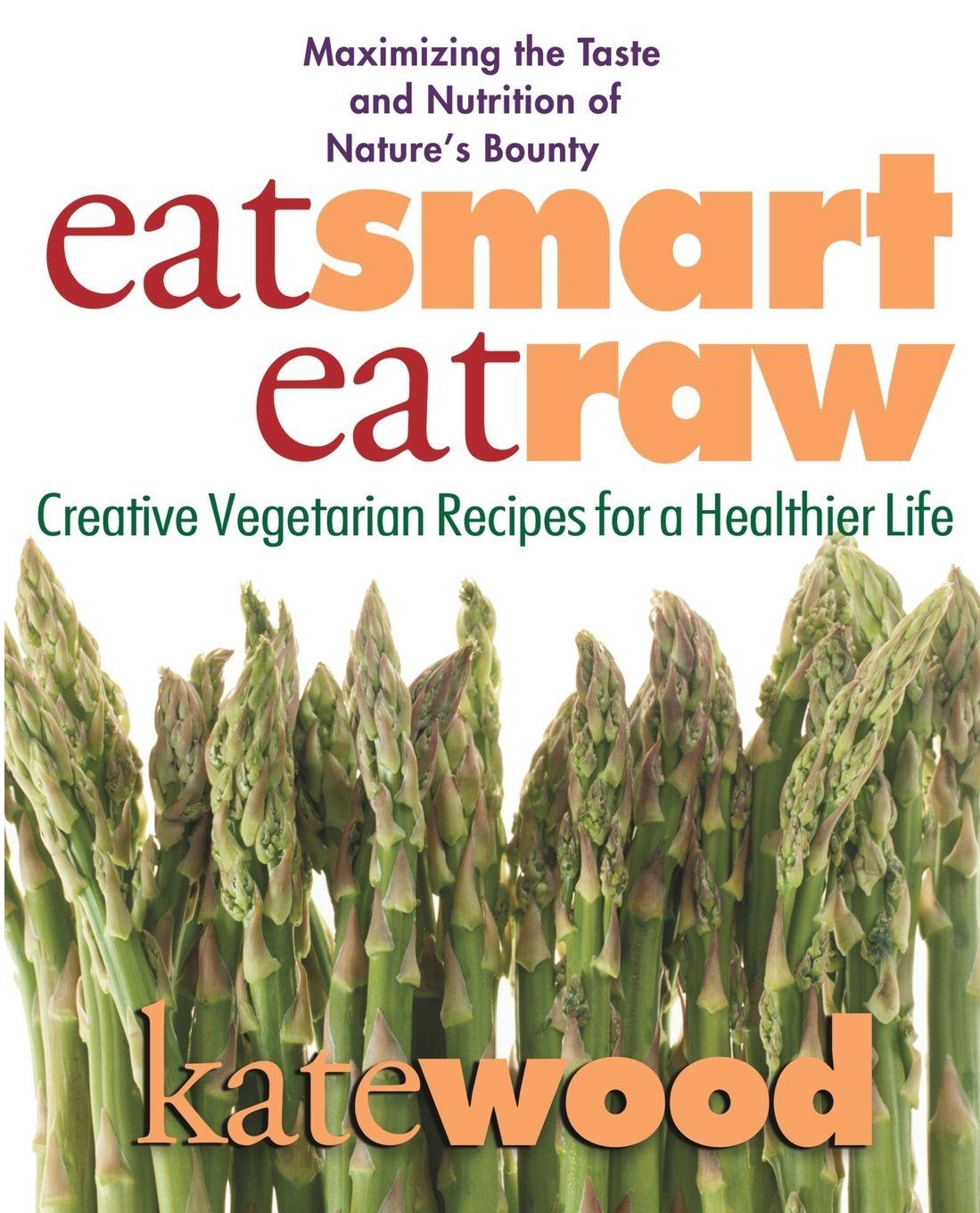 Vorderes Coverbild Eat Smart, Eat Raw