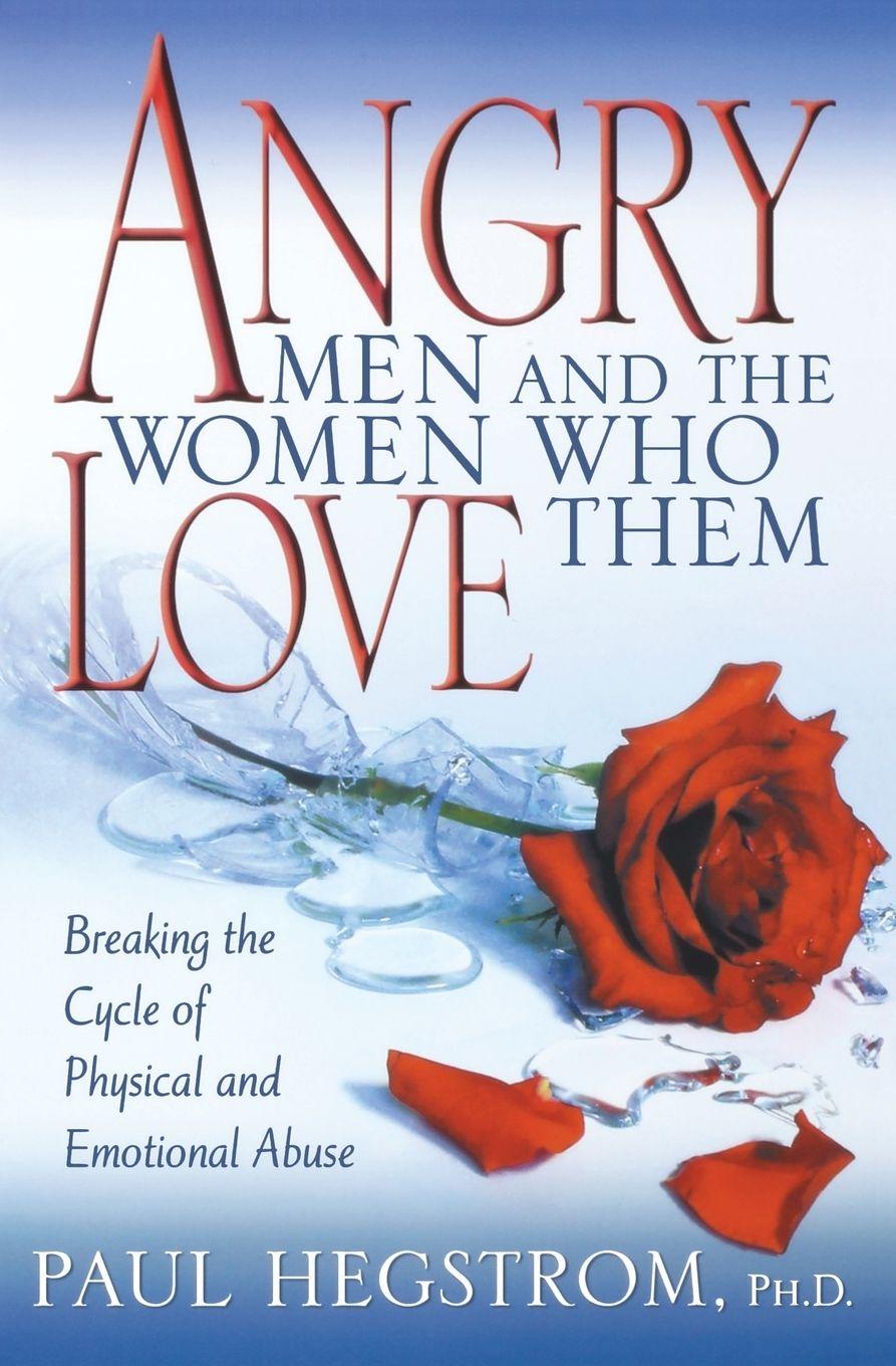 Vorderes Coverbild Angry Men and the Women Who Love Them