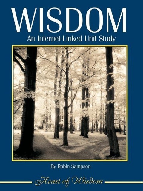 Vorderes Coverbild Wisdom: An Internet-Linked Unit Study