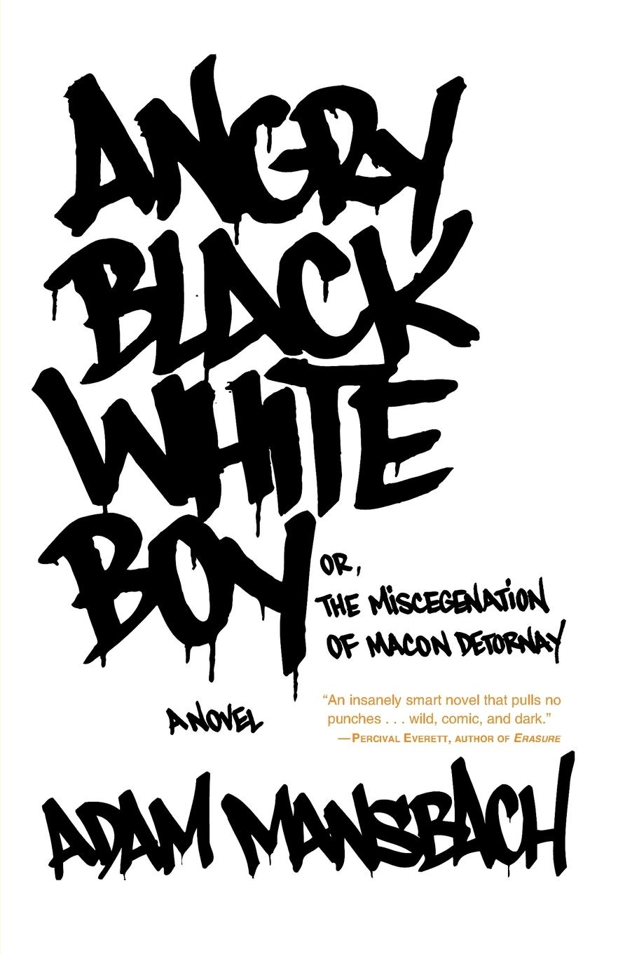 Vorderes Coverbild Angry Black White Boy