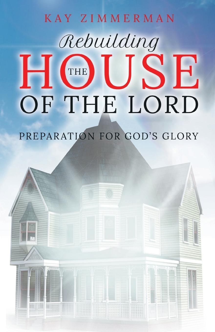 Vorderes Coverbild Rebuilding the House of the Lord