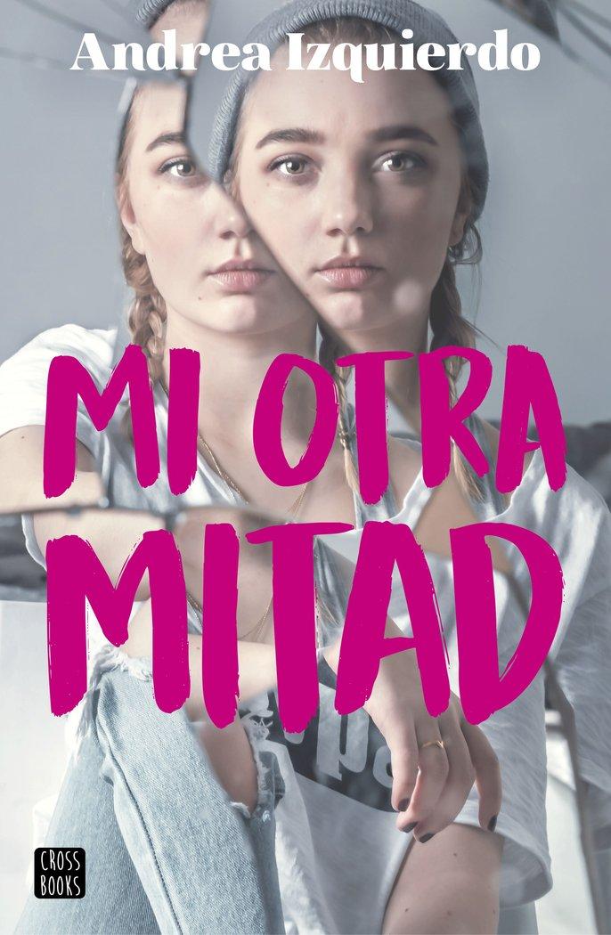 Vorderes Coverbild Mi otra mitad