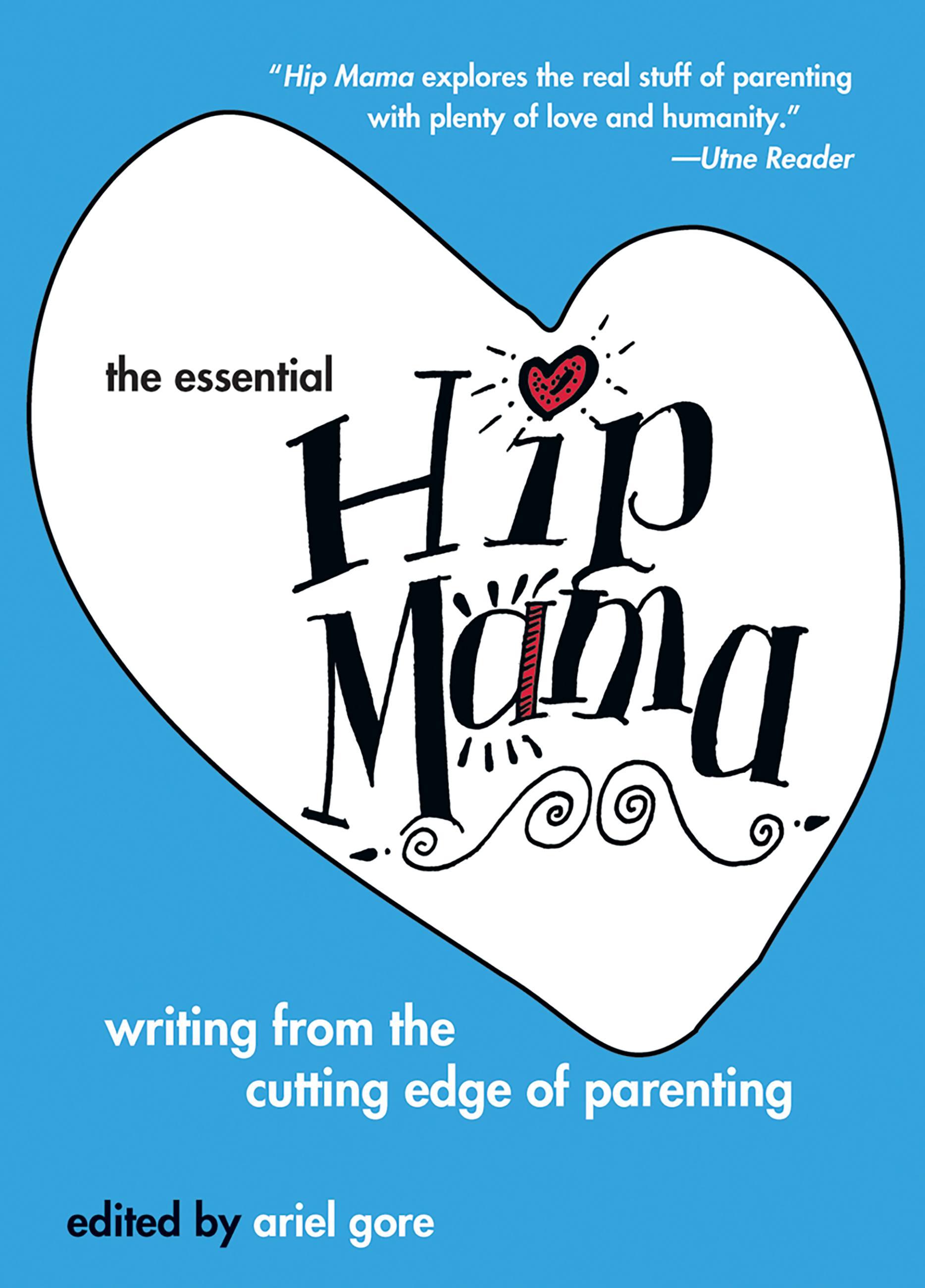 Vorderes Coverbild The Essential Hip Mama