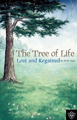 Vorderes Coverbild The Tree of Life Lost and Regained
