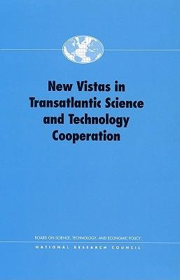 Vorderes Coverbild New Vistas in Transatlantic Science and Technology Cooperation
