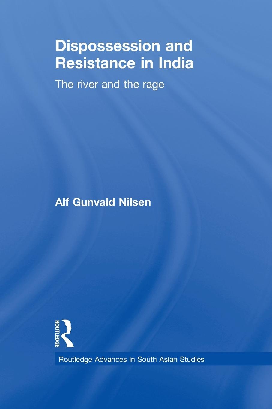 Vorderes Coverbild Dispossession and Resistance in India