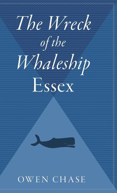 Vorderes Coverbild The Wreck of the Whaleship Essex