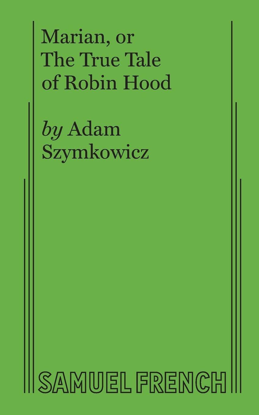 Vorderes Coverbild Marian, or The True Tale of Robin Hood