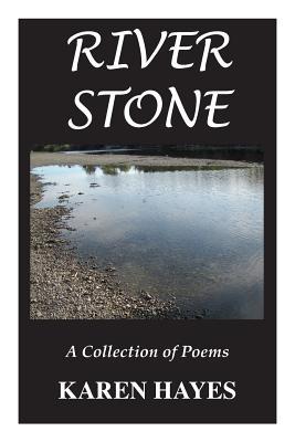 Vorderes Coverbild River Stone: A Collection of Poems