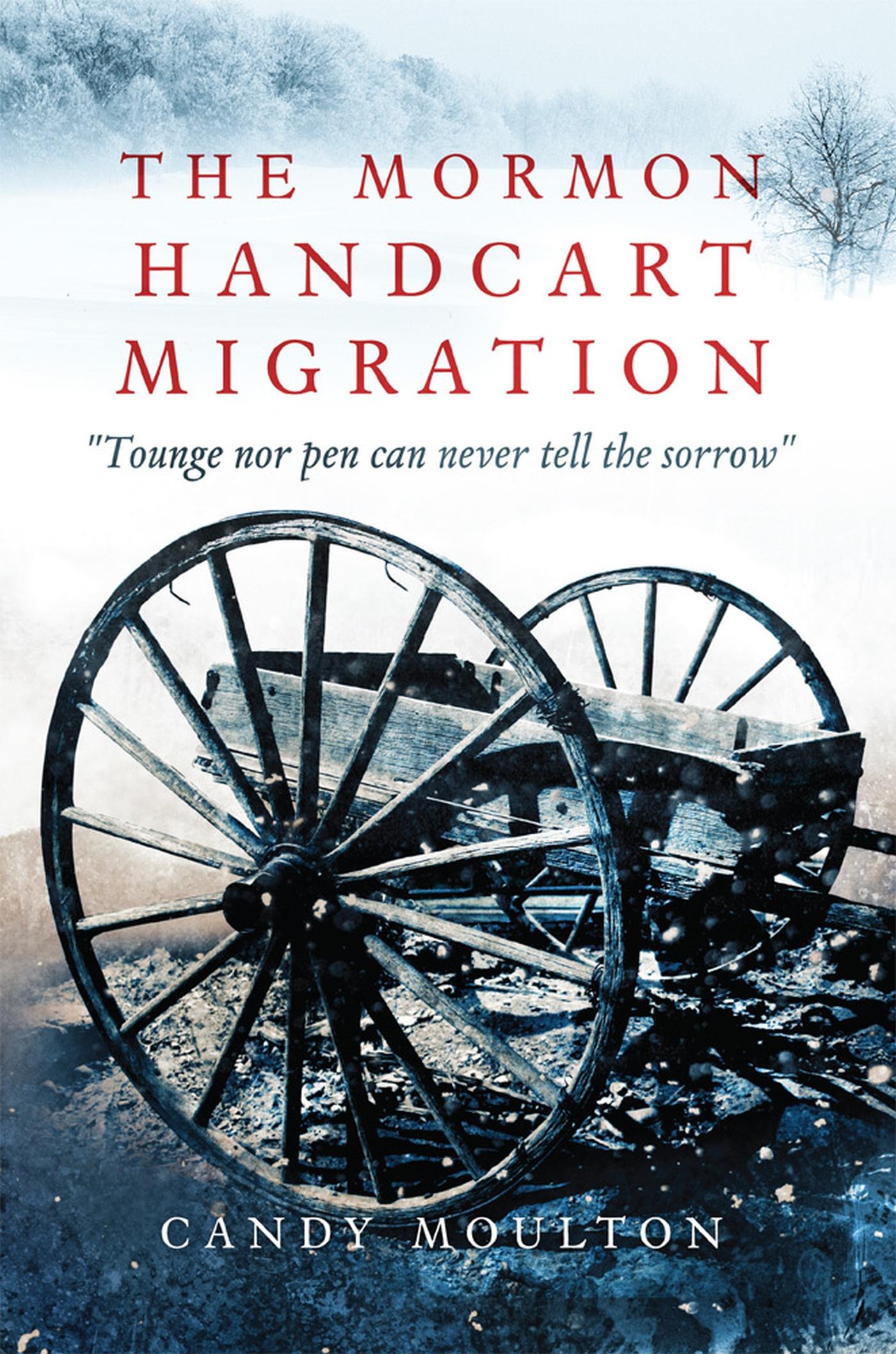 Vorderes Coverbild The Mormon Handcart Migration