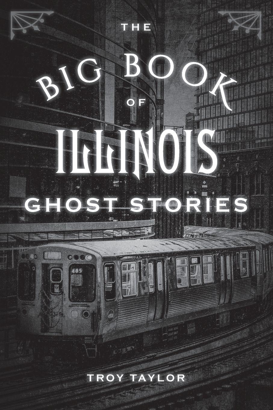 Vorderes Coverbild The Big Book of Illinois Ghost Stories