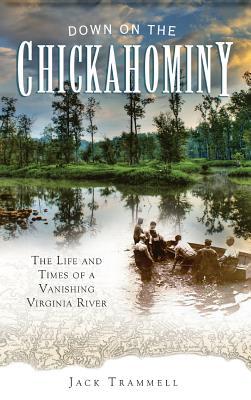 Vorderes Coverbild Down on the Chickahominy