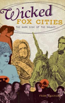 Vorderes Coverbild Wicked Fox Cities