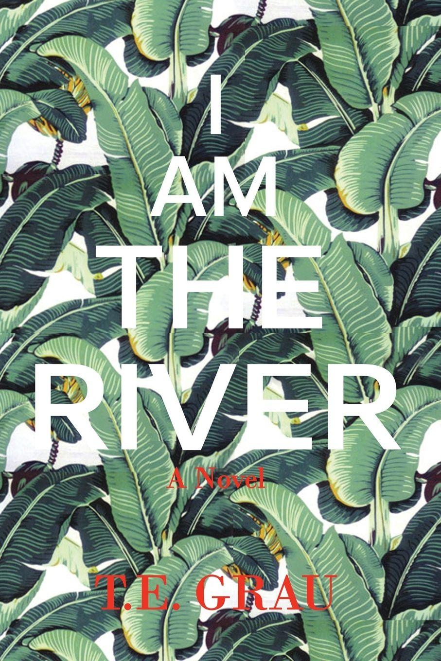 Vorderes Coverbild I Am The River