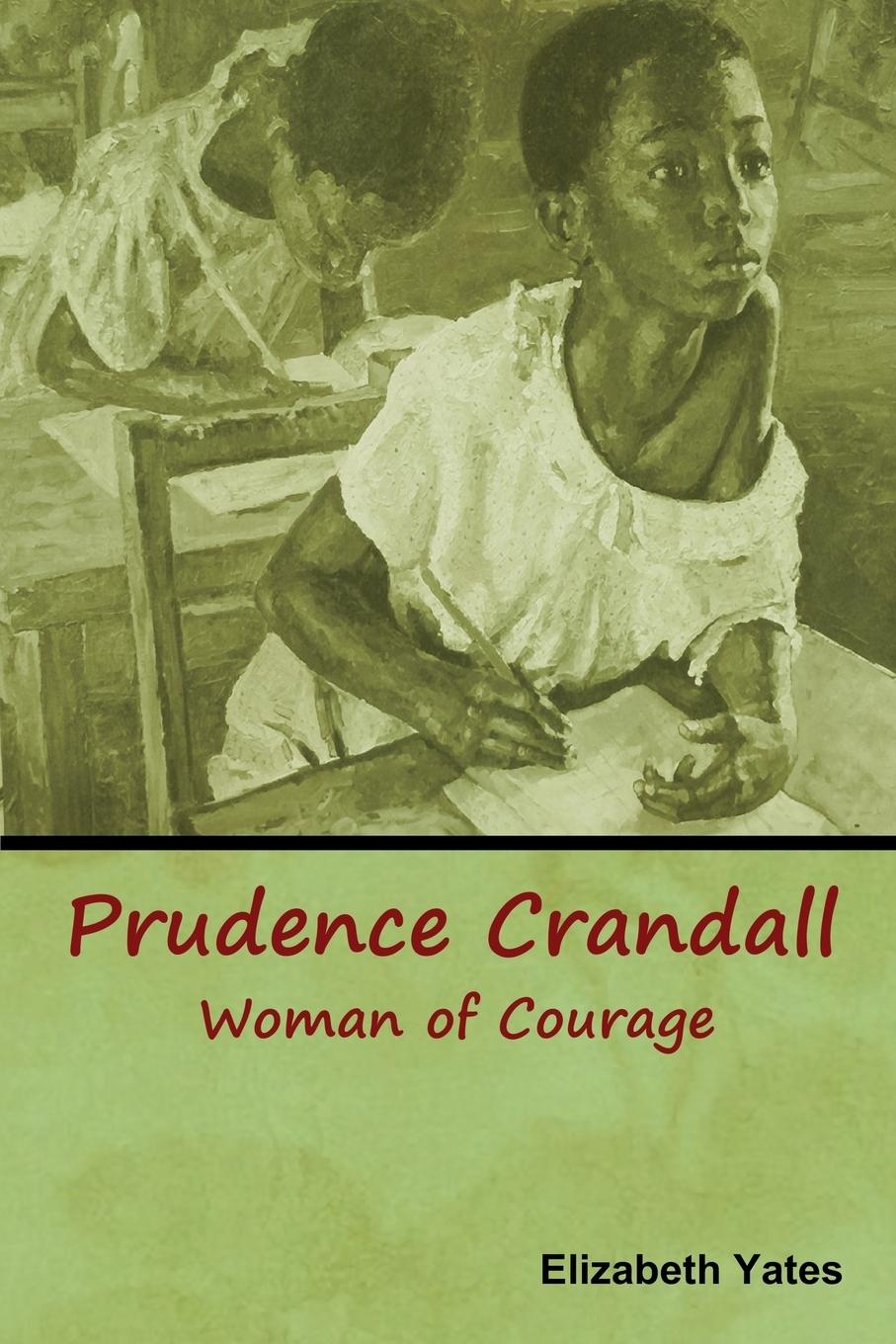 Vorderes Coverbild Prudence Crandall, Woman of Courage