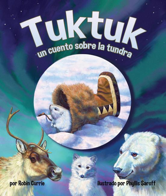Vorderes Coverbild Tuktuk: Un Cuento Sobre La Tundra (Tuktuk: Tundra Tale)