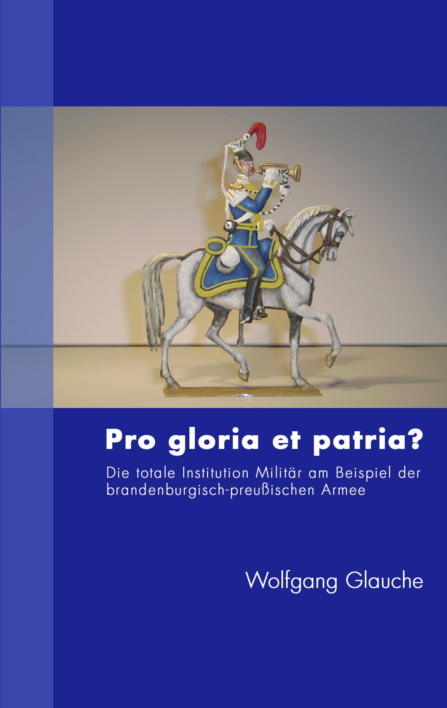 Vorderes Coverbild Pro gloria et patria ?