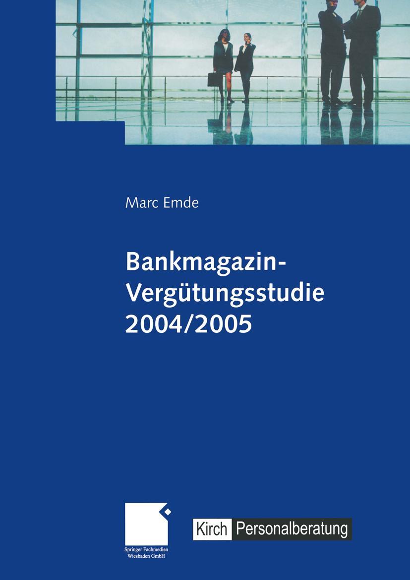Vorderes Coverbild Bankmagazin-Vergütungsstudie 2004/2005