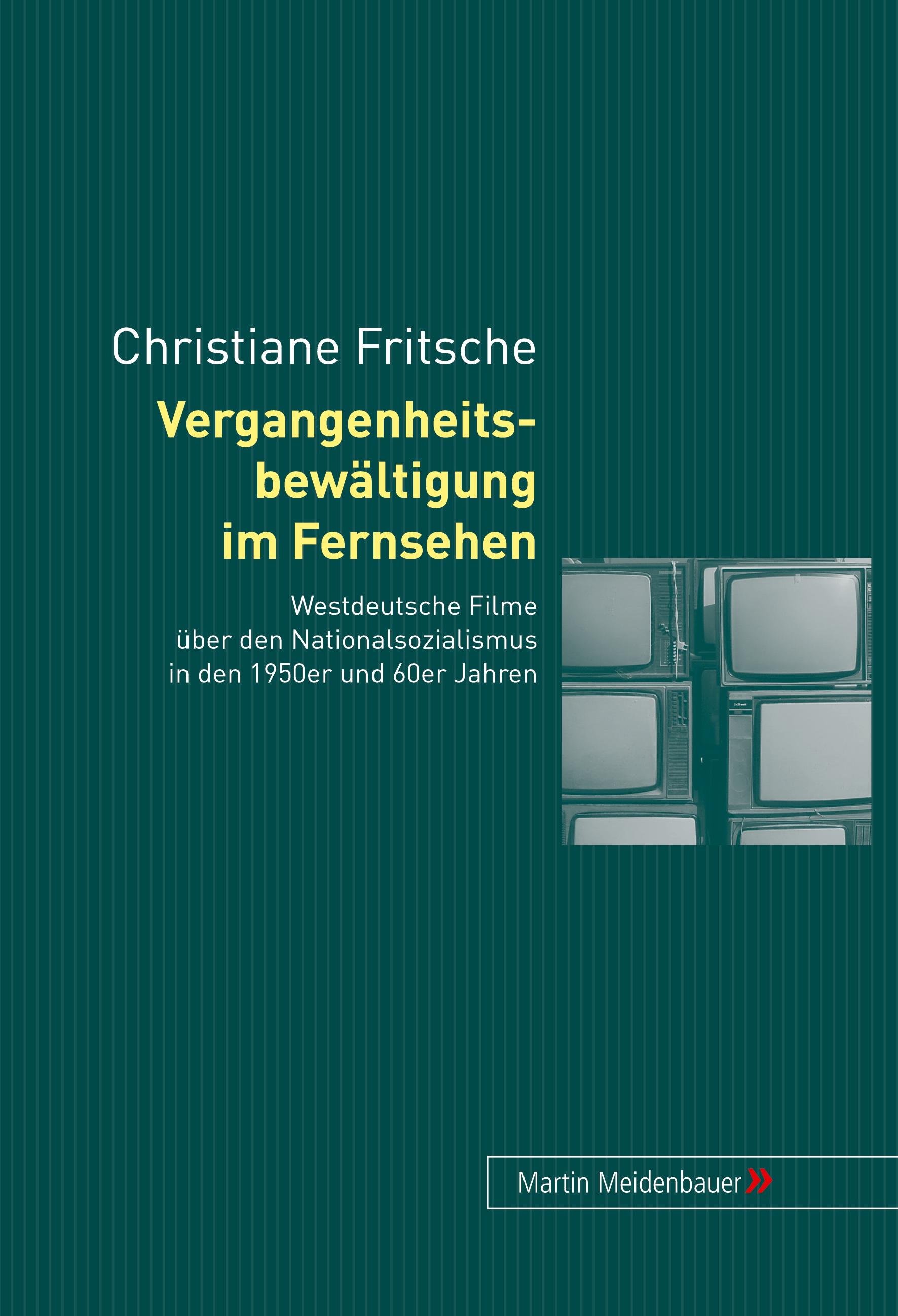 Vorderes Coverbild Vergangenheitsbewältigung im Fernsehen