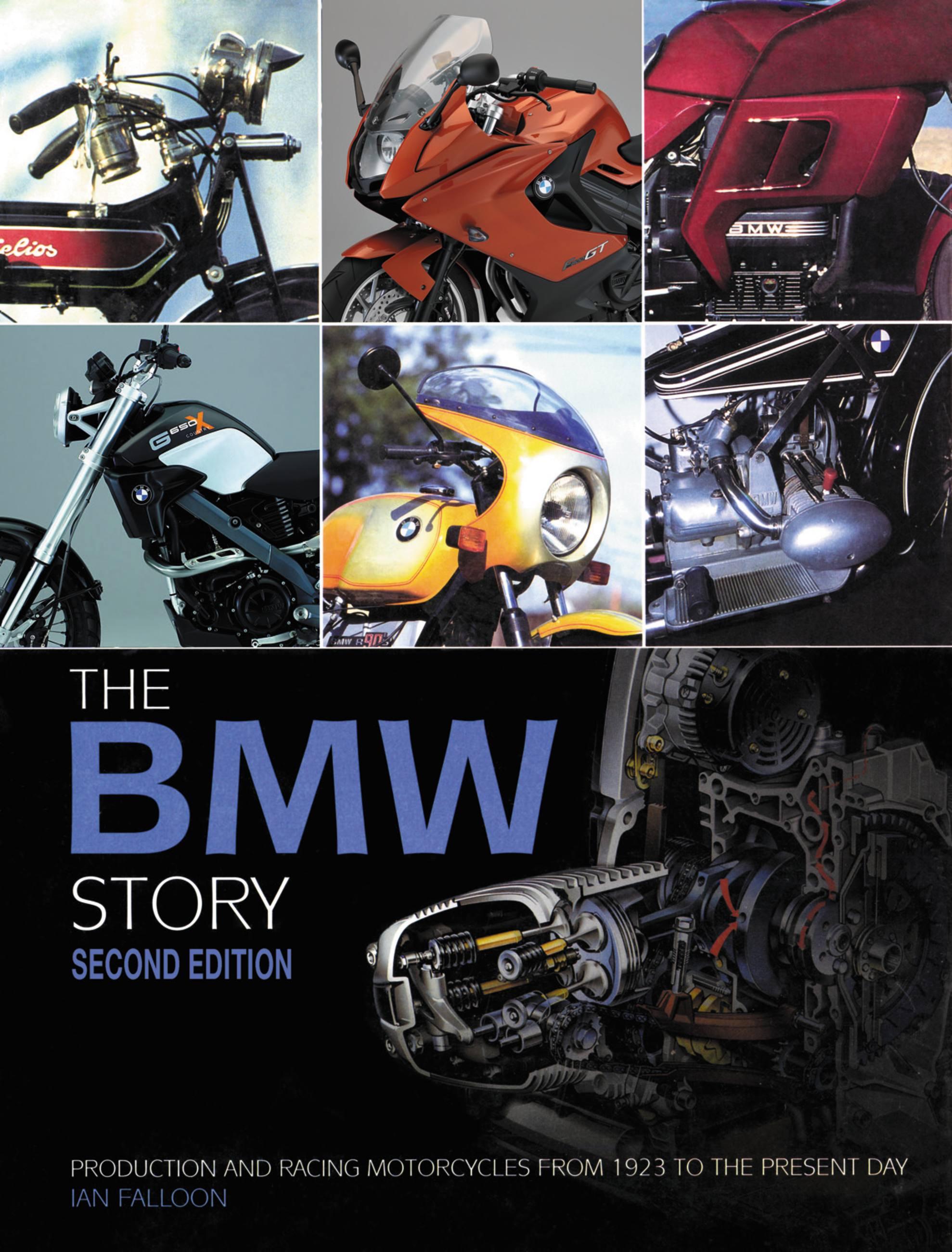 Vorderes Coverbild The BMW Motorcycle Story - Second Edition