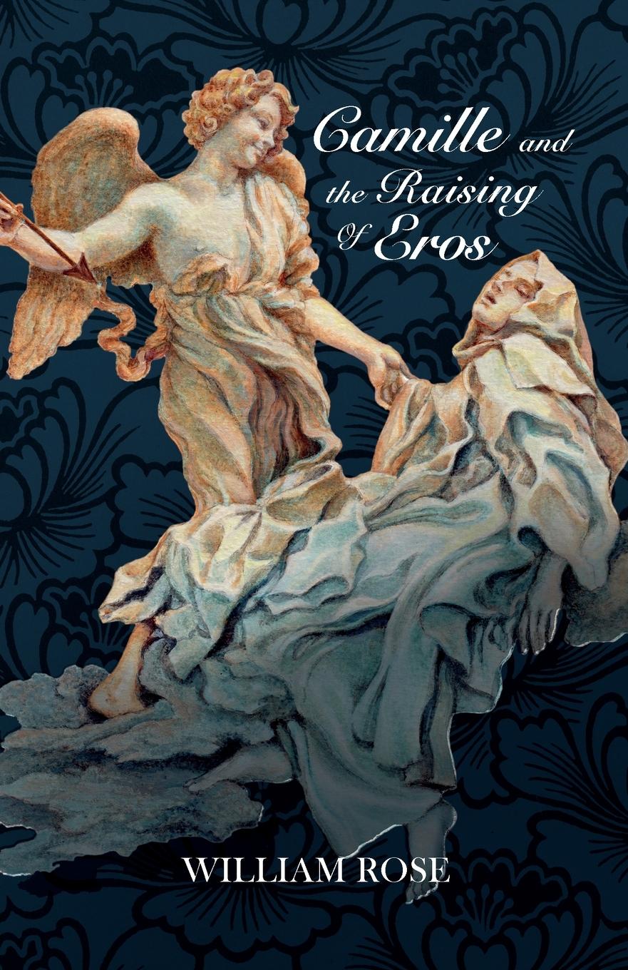 Vorderes Coverbild Camille and the Raising of Eros