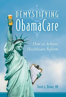 Vorderes Coverbild Demystifying Obamacare