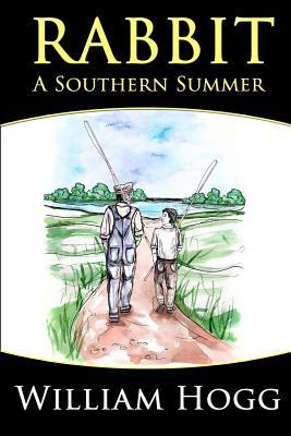 Vorderes Coverbild Rabbit: A Southern Summer