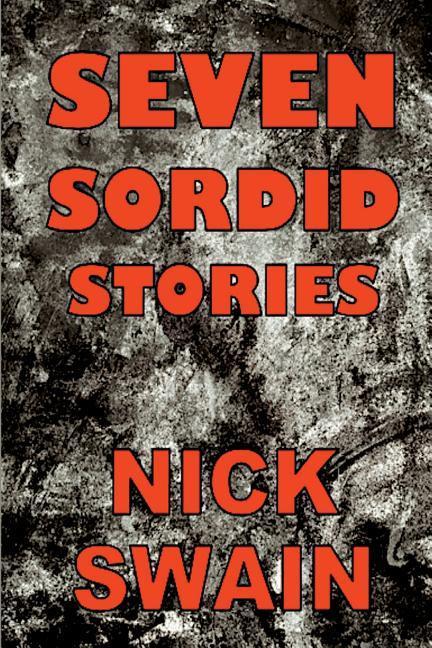 Vorderes Coverbild Seven Sordid Stories