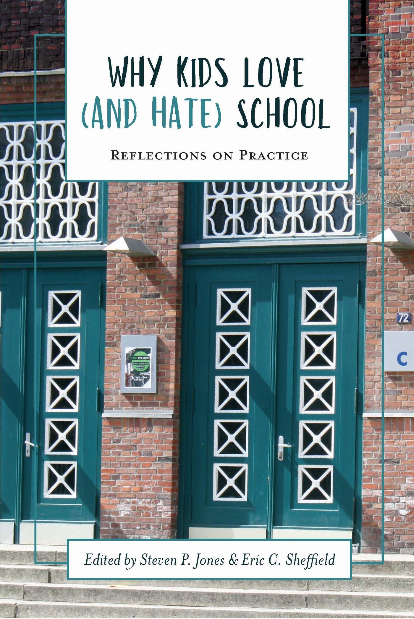 Vorderes Coverbild Why Kids Love (and Hate) School