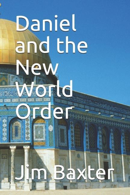 Vorderes Coverbild Daniel and the New World Order