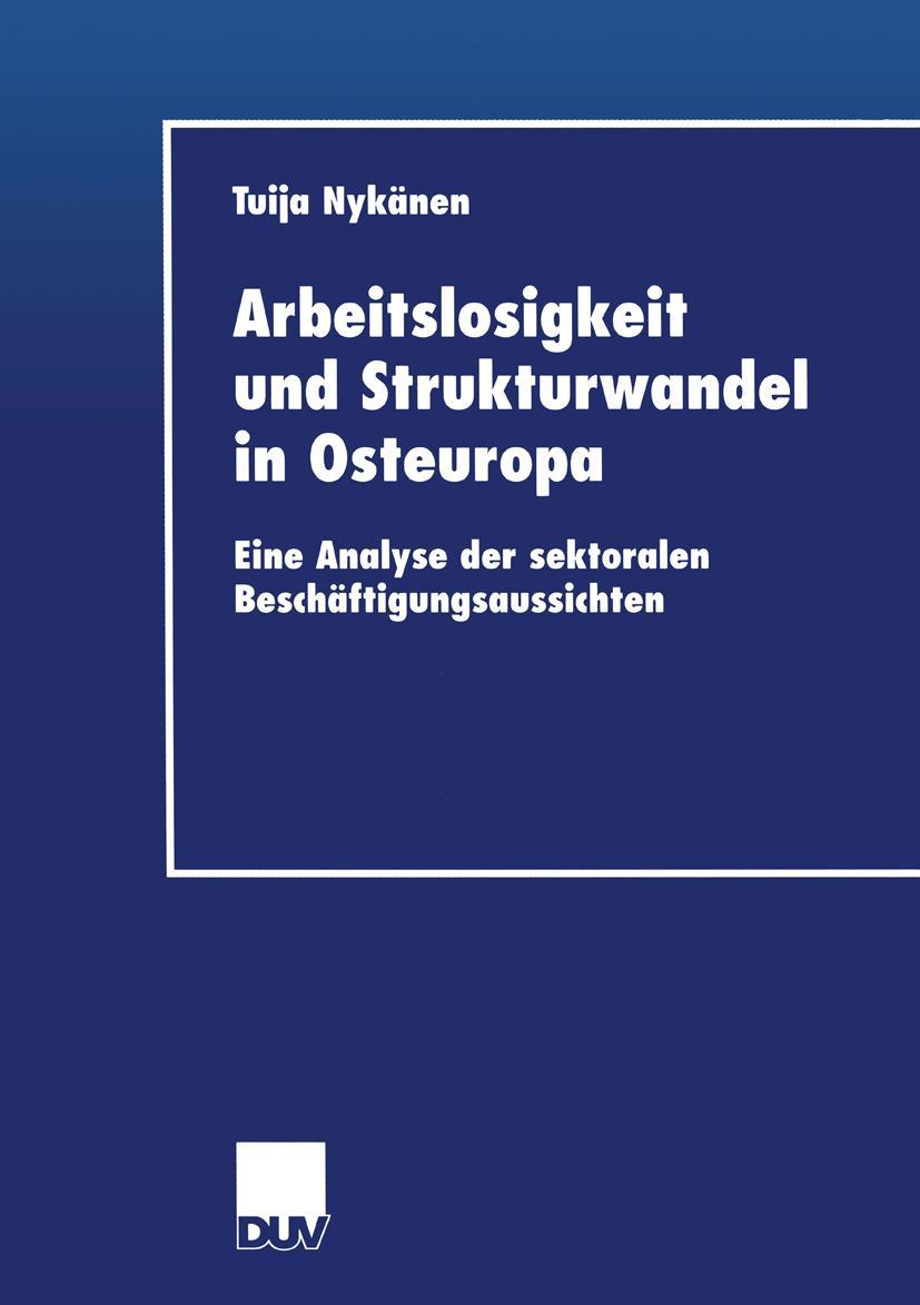 Vorderes Coverbild Arbeitslosigkeit und Strukturwandel in Osteuropa