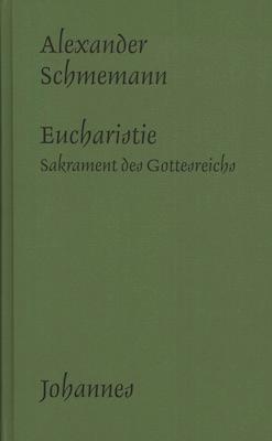 Vorderes Coverbild Die Eucharistie