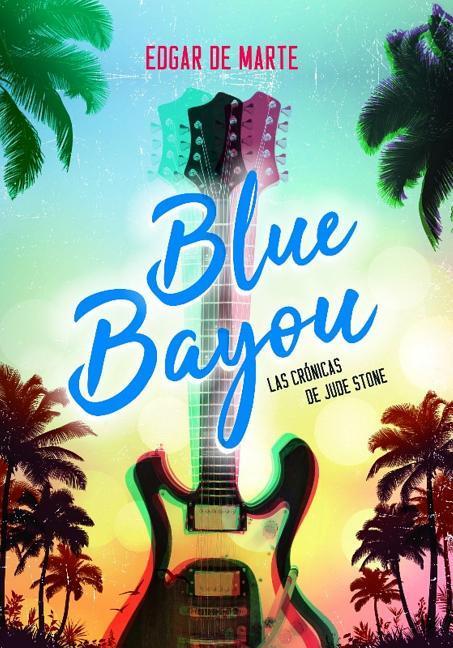 Vorderes Coverbild Blue Bayou
