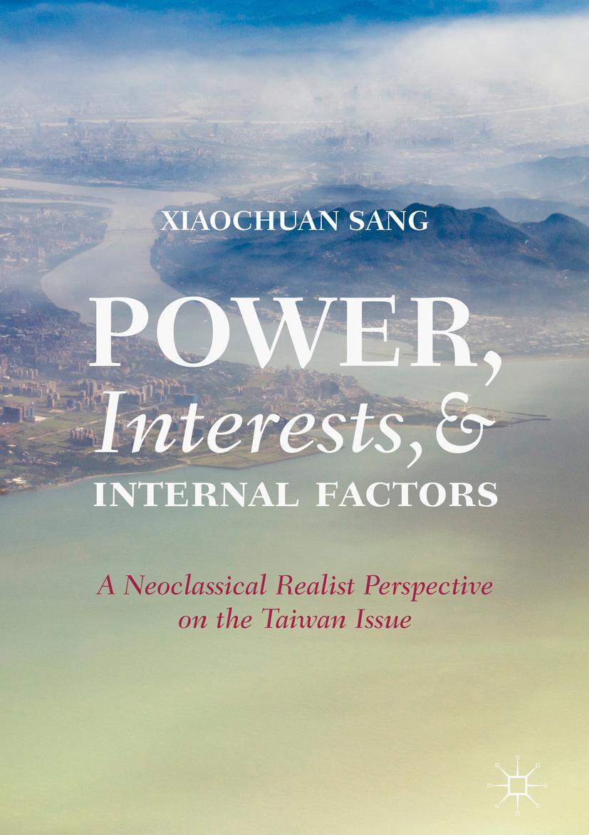 Vorderes Coverbild Power, Interests, and Internal Factors